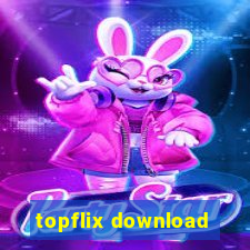 topflix download